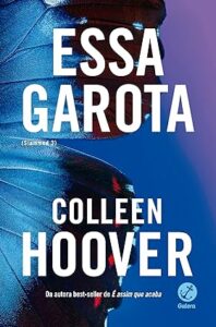 Essa Garota – Colleen Hoover